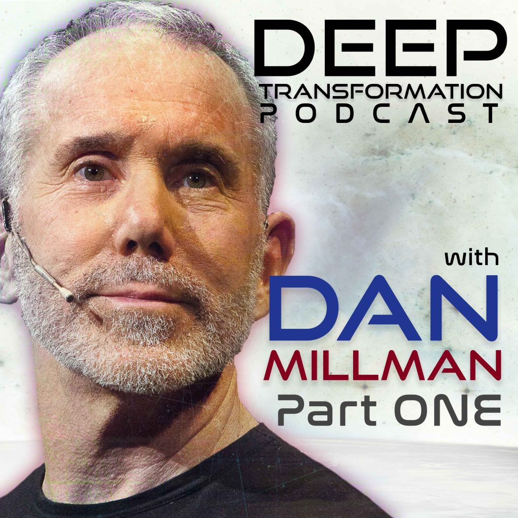 Dan Millman Part 1 Episode Cover Art