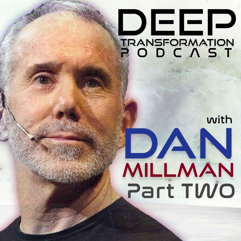 Dan Millman Part 2 Episode Cover Art
