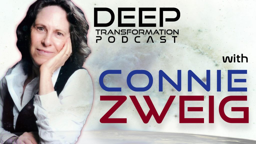 Connie Zweig Deep Transformation