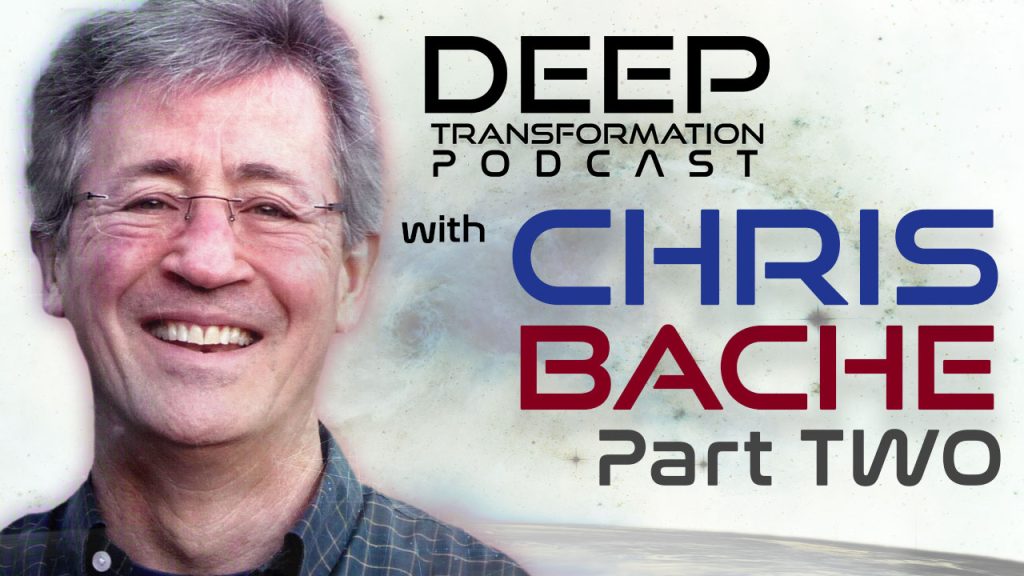 Chris Bache Deep Transformation