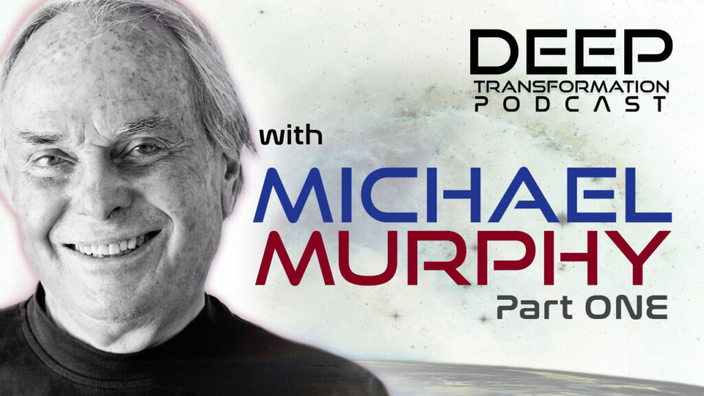 Michael Murphy The Human Potential Movement