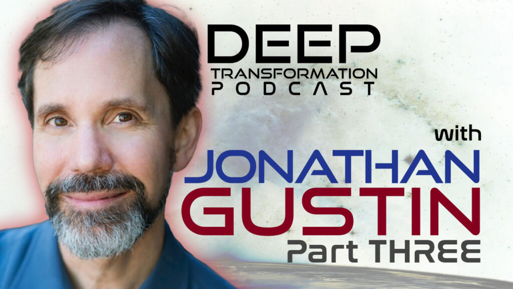 Jonathan Gustin Metacrisis Nonduality Spiritual Practice