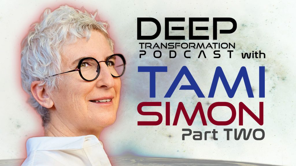 Tami Simon Sounds True Waking Up the World Being True