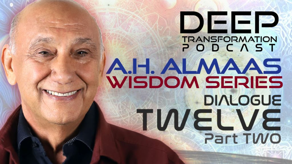 A.H. Almaas Wisdom Series Hameed Ali Pure Being Nature of Reality