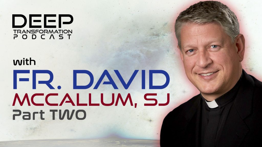 Spiritual Discernment David McCallum, SJ