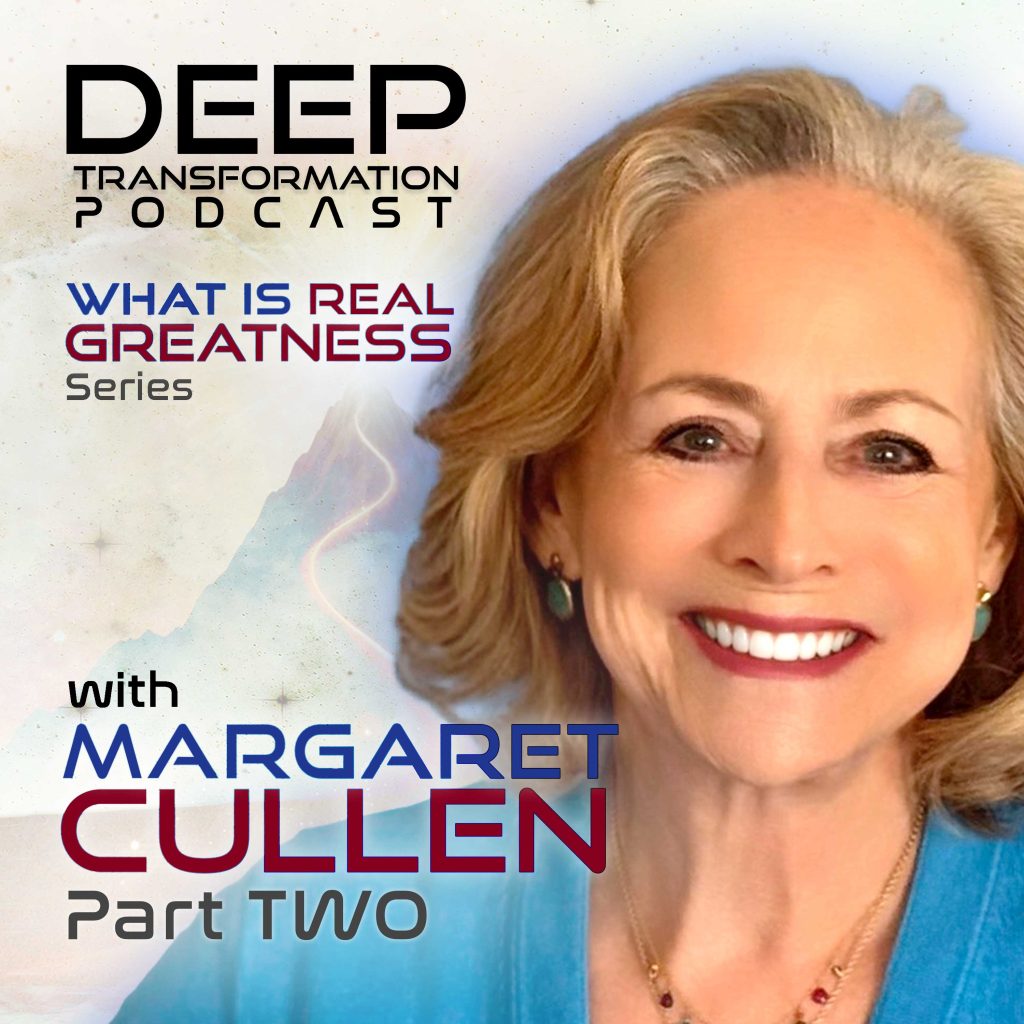 Margaret Cullen Practice of Equanimity Real Greatness Series 2