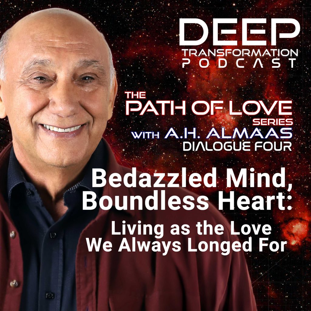 A. H. Almaas Path of Love Series Bedazzled Mind, Boundless Heart, Living as Love