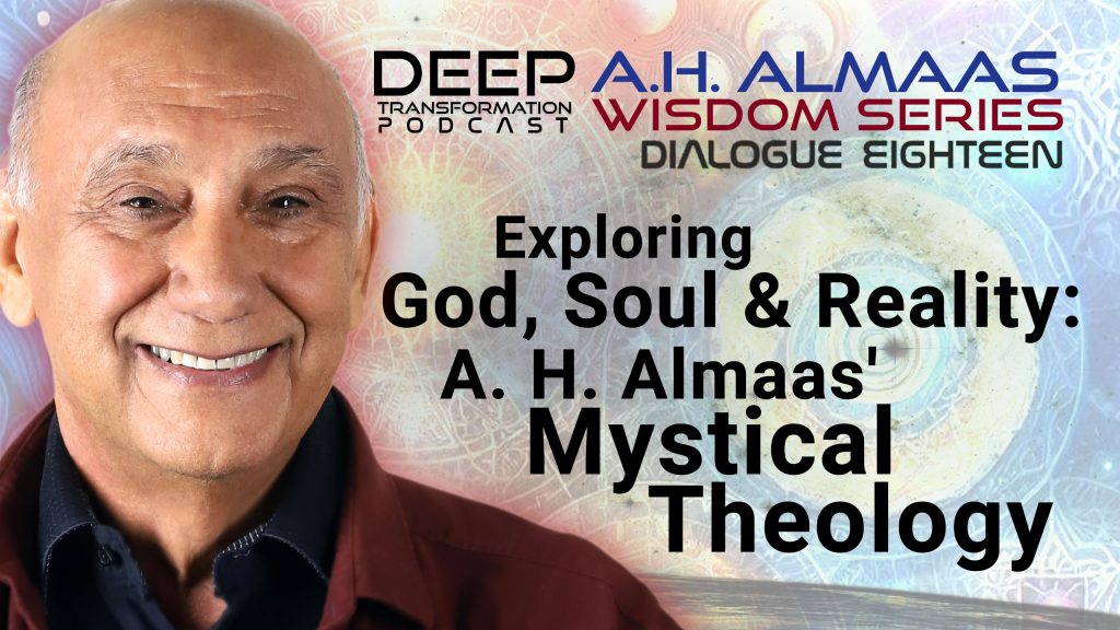 A. H. Almaas Wisdom Series, Mystical theology, nondual perspective on reality