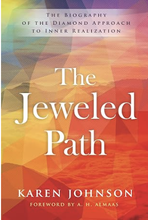 The Jeweled Path Karen Johnson Biography of the Diamond Approach